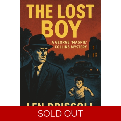 The Lost Boy: a George 'Magpie' Collins mystery